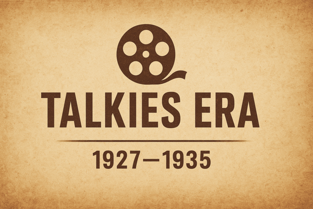 Talkies Era badge – sound era cinema history (1927–1935)
