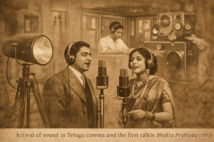 तेलुगु सिनेमा में ध्वनि का आगमन और पहली टॉकी भक्त प्रह्लाद (1931)